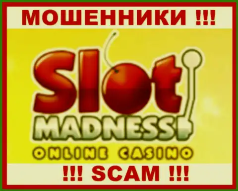 SlotMadness - это ЛОХОТРОНЩИК !!! SCAM !!!