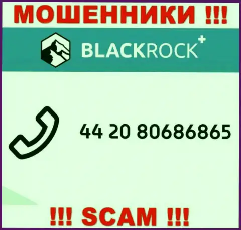 Мошенники из компании BlackRock Investment Management (UK) Ltd, с целью раскрутить людей на средства, звонят с различных телефонных номеров