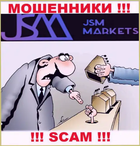 Воры JSM Markets только лишь дурят головы биржевым трейдерам и крадут их финансовые вложения