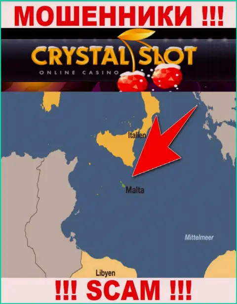 Malta - именно здесь, в офшорной зоне, пустили корни internet разводилы КристалСлот