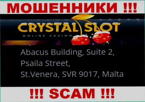 Abacus Building, Suite 2, Psaila Street, St.Venera, SVR 9017, Malta - юридический адрес, где пустила корни мошенническая компания CrystalSlot