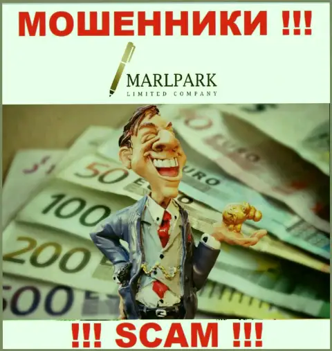 Не мечтайте, что с дилинговой конторой Marlpark Limited Company возможно приумножить вклады - Вас надувают !!!