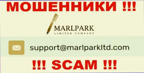 Электронный адрес для связи с интернет шулерами MarlparkLtd