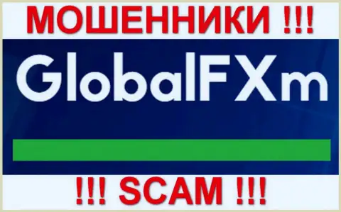 GlobalFXm - МОШЕННИКИ !!! SCAM !!!