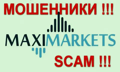 Макси Маркетс (Maxi Markets) - честные отзывы - КУХНЯ НА FOREX !!! СКАМ !!!